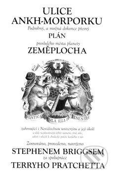 Kniha: Ulice Ankh-Morporku (Stephen Briggs a Terry Pratchett). BETA - Dobrovský, 2006 Kniha: Ulice Ankh-Morporku (Stephen Briggs a Terry Pratchett). BETA - Dobrovský, 2006