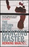 Kniha: The Return of Dancing Master (Henning Mankell). Vintage, 2004 Kniha: The Return of Dancing Master (Henning Mankell). Vintage, 2004
