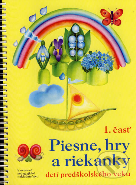 Kniha: Piesne, hry a riekanky detí predškolského veku 1 (Ľubica Kopinová a kolektív). Slovenské pedagogické nakladateľstvo - Mladé letá, 2007 Kniha: Piesne, hry a riekanky detí predškolského veku 1 (Ľubica Kopinová a kolektív). Slovenské pedagogické nakladateľstvo - Mladé letá, 2007