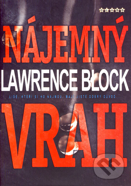 Kniha: Nájemný vrah (Lawrence Block). BB/art, 2007 Kniha: Nájemný vrah (Lawrence Block). BB/art, 2007