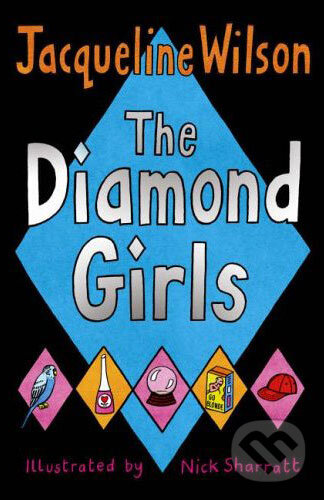 Kniha: The Diamond Girls (Jacqueline Wilson). Corgi Books, 2005 Kniha: The Diamond Girls (Jacqueline Wilson). Corgi Books, 2005