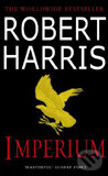 Kniha: Imperium (Robert Harris). Arrow Books, 2007 Kniha: Imperium (Robert Harris). Arrow Books, 2007