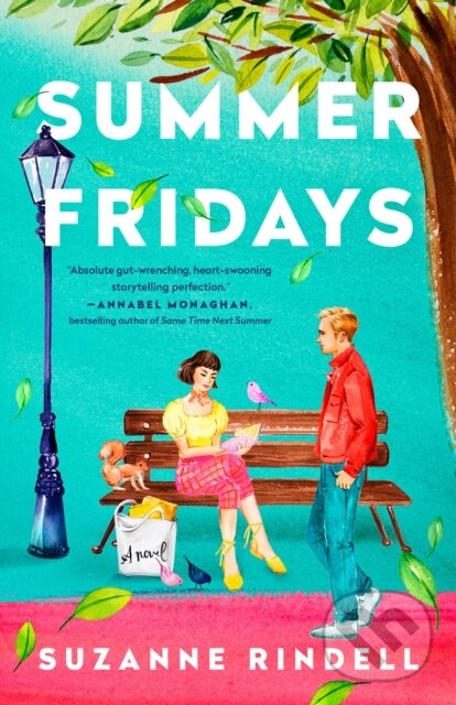 Kniha: Summer Fridays (Suzanne Rindell). Dutton, 2024 Kniha: Summer Fridays (Suzanne Rindell). Dutton, 2024