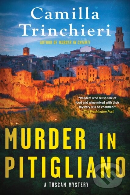 Kniha: Murder in Pitigliano (Camilla Trinchieri). Soho Press, 2026 Kniha: Murder in Pitigliano (Camilla Trinchieri). Soho Press, 2026