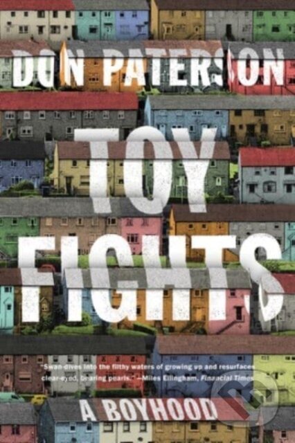 Kniha: Toy Fights (Don Paterson). Liveright, 2024 Kniha: Toy Fights (Don Paterson). Liveright, 2024