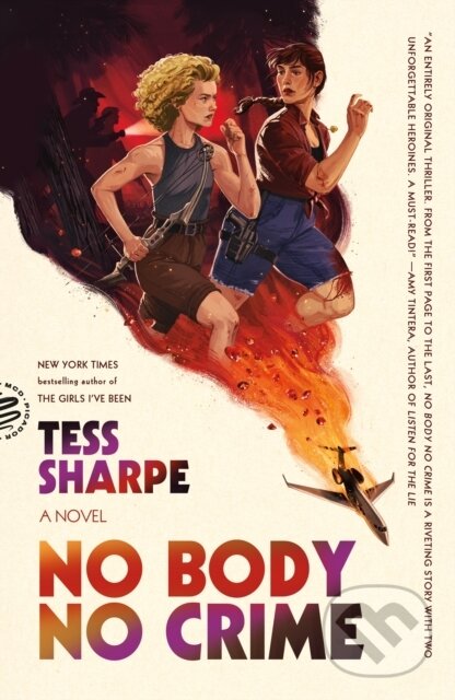 Kniha: No Body No Crime (Tess Sharpe). Picador, 2026 Kniha: No Body No Crime (Tess Sharpe). Picador, 2026