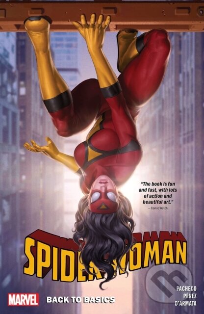 Kniha: Spider-woman Vol. 3 (Karla Pacheco). , 2022 Kniha: Spider-woman Vol. 3 (Karla Pacheco). , 2022