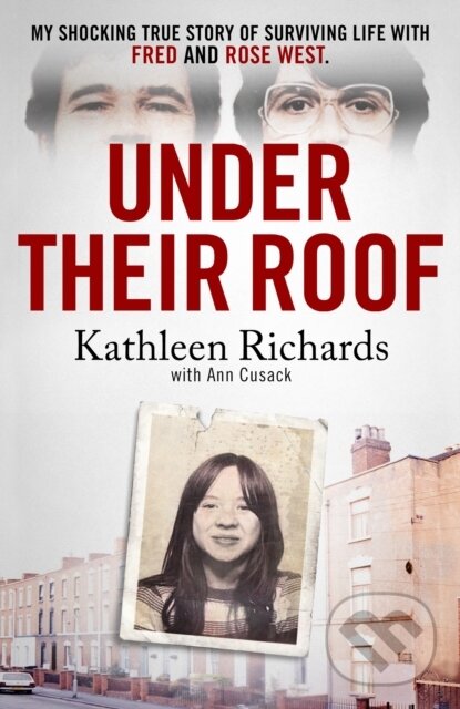 Kniha: Under Their Roof (Ann Cusack a Kathleen Richards). Sphere, 2025 Kniha: Under Their Roof (Ann Cusack a Kathleen Richards). Sphere, 2025