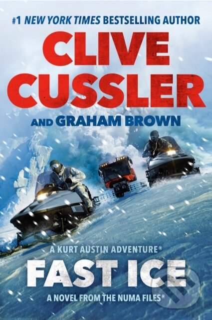 Kniha: Fast Ice (Clive Cussler a Graham Brown). , 1900 Kniha: Fast Ice (Clive Cussler a Graham Brown). , 1900