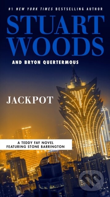 Kniha: Jackpot (Bryon Quertermous a Stuart Woods). G P Putnam's Sons, 2021 Kniha: Jackpot (Bryon Quertermous a Stuart Woods). G P Putnam's Sons, 2021