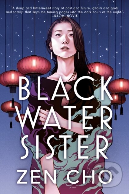 Kniha: Black Water Sister (Zen Cho). Ace, 2021 Kniha: Black Water Sister (Zen Cho). Ace, 2021
