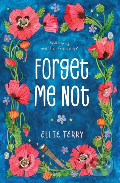 Kniha: Forget Me Not (Ellie Terry). St Martin's Press, 2018 Kniha: Forget Me Not (Ellie Terry). St Martin's Press, 2018