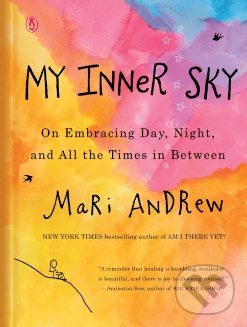 Kniha: My Inner Sky (Mari Andrew). Penguin Books, 2021 Kniha: My Inner Sky (Mari Andrew). Penguin Books, 2021