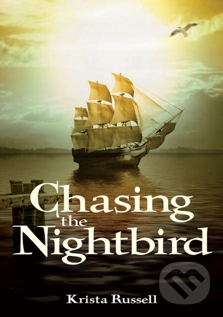 Kniha: Chasing the Nightbird (Krista Russell). Peachtree, 2018 Kniha: Chasing the Nightbird (Krista Russell). Peachtree, 2018