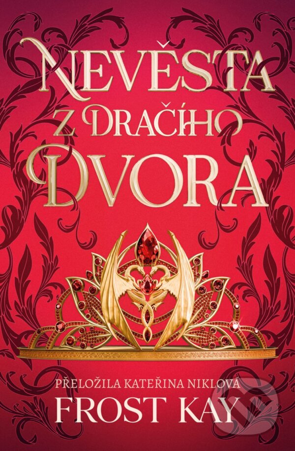 E-kniha: Nevěsta z Dračího dvora (Frost Kay). Mystery Press, 2026 E-kniha: Nevěsta z Dračího dvora (Frost Kay). Mystery Press, 2026