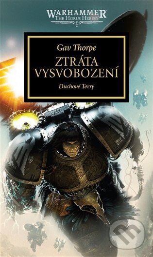 E-kniha: Ztráta Vysvobození (Gav Thorpe). Polaris, 2026 E-kniha: Ztráta Vysvobození (Gav Thorpe). Polaris, 2026