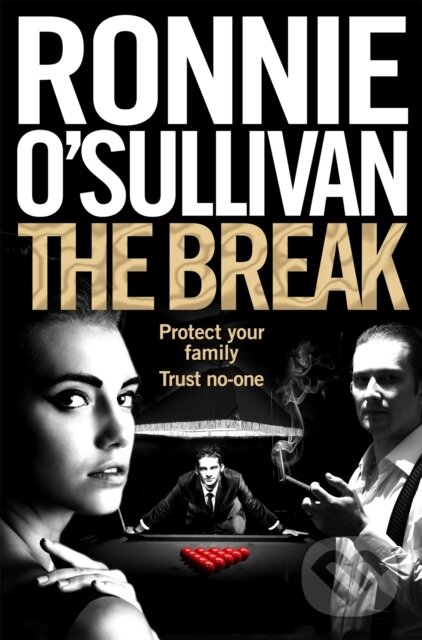 Kniha: The Break (Ronnie O'sullivan). Pan Books, 2019 Kniha: The Break (Ronnie O'sullivan). Pan Books, 2019