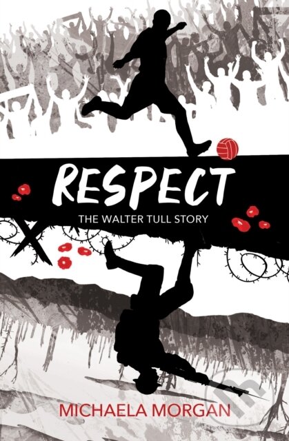 Kniha: Respect (Michaela Morgan). Barrington, 2020 Kniha: Respect (Michaela Morgan). Barrington, 2020