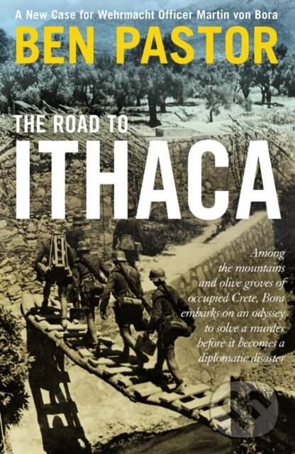Kniha: The Road to Ithaca (Ben Pastor). Bitter Lemon, 2017 Kniha: The Road to Ithaca (Ben Pastor). Bitter Lemon, 2017