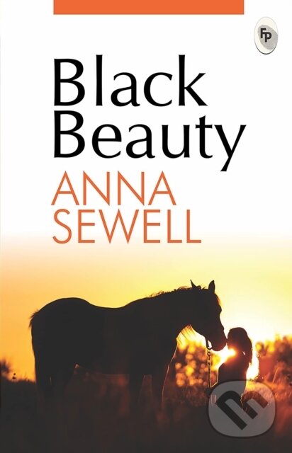 Kniha: Black beauty (Anna Sewell). , 2017 Kniha: Black beauty (Anna Sewell). , 2017