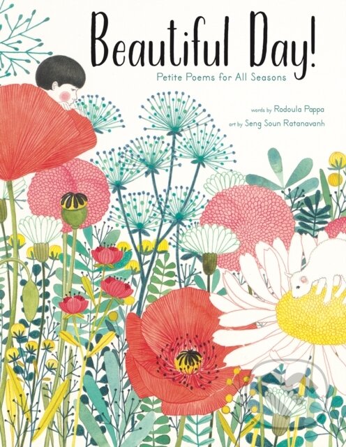 Kniha: Beautiful Day! (Rodoula Pappa Seng). , 2021 Kniha: Beautiful Day! (Rodoula Pappa Seng). , 2021