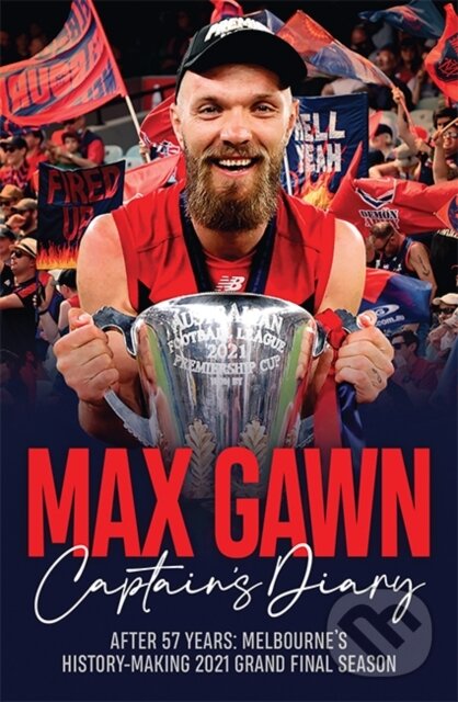 Kniha: Max Gawn Captain's Diary (Max Gawn). Hardie Grant, 2021 Kniha: Max Gawn Captain's Diary (Max Gawn). Hardie Grant, 2021