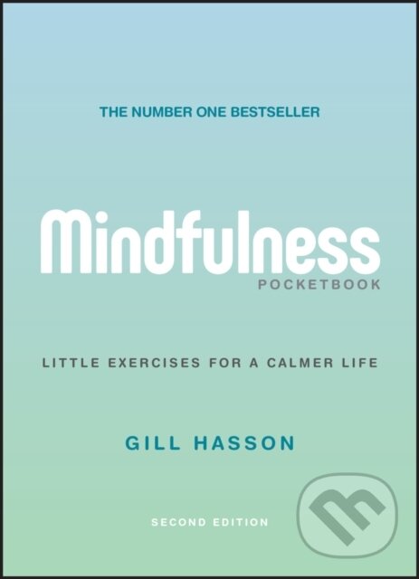 Kniha: Mindfulness Pocketbook (Hasson Gill). Capstone, 2020 Kniha: Mindfulness Pocketbook (Hasson Gill). Capstone, 2020