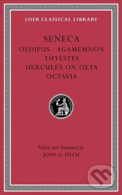 Kniha: Tragedies, Volume II (Seneca). Harvard University Press, 2018 Kniha: Tragedies, Volume II (Seneca). Harvard University Press, 2018