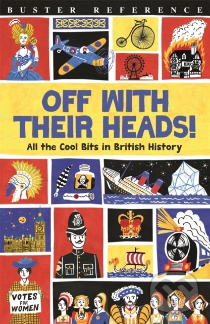 Kniha: Off With Their Heads! (Martin Oliver). Buster Books, 2017 Kniha: Off With Their Heads! (Martin Oliver). Buster Books, 2017