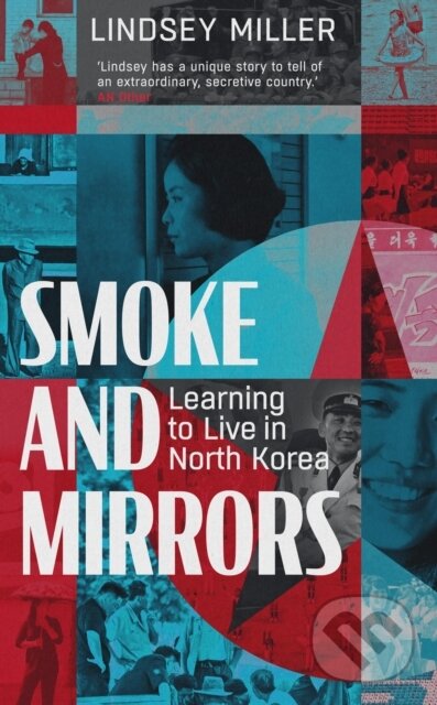 Kniha: Smoke and Mirrors (Lindsey Miller). September Publishing, 2020 Kniha: Smoke and Mirrors (Lindsey Miller). September Publishing, 2020