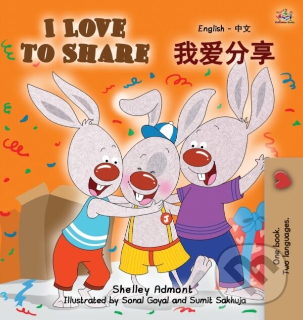 Kniha: I Love to Share (Kidkiddos Books a Shelley Admont). Kidkiddos, 2018 Kniha: I Love to Share (Kidkiddos Books a Shelley Admont). Kidkiddos, 2018