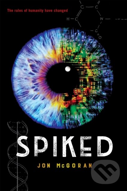 Kniha: Spiked (Jon Mcgoran). Holiday house, 2021 Kniha: Spiked (Jon Mcgoran). Holiday house, 2021