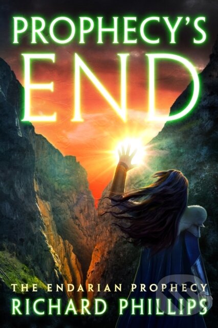Kniha: Prophecy's End (Richard Phillips). , 2020 Kniha: Prophecy's End (Richard Phillips). , 2020