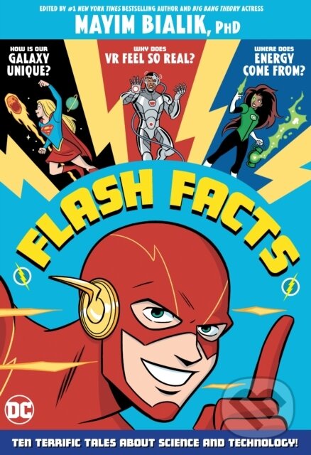 Kniha: Flash Facts (Mayim Bialik). DC Comics, 2021 Kniha: Flash Facts (Mayim Bialik). DC Comics, 2021