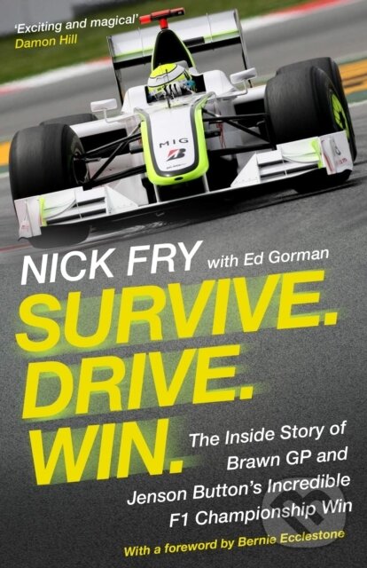 Kniha: Survive. Drive. Win. (Nick Fry). Atlantic Books, 2020 Kniha: Survive. Drive. Win. (Nick Fry). Atlantic Books, 2020
