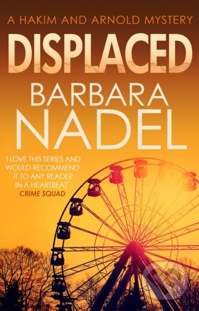 Kniha: Displaced (Barbara Nadel). Allison & Busby, 2019 Kniha: Displaced (Barbara Nadel). Allison & Busby, 2019