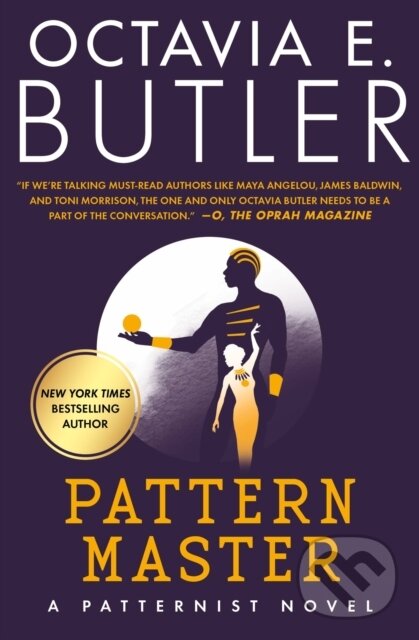 Kniha: Patternmaster (Octavia E. Butler). Grand Central Publishing, 2020 Kniha: Patternmaster (Octavia E. Butler). Grand Central Publishing, 2020