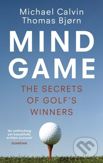 Kniha: Mind Game (Michael Calvin a Thomas Bjørn). Vintage, 2020 Kniha: Mind Game (Michael Calvin a Thomas Bjørn). Vintage, 2020