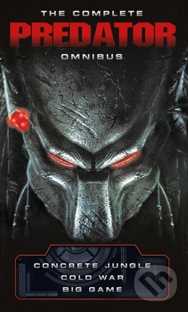 Kniha: The Complete Predator Omnibus (Nathan Archer). Titan Books, 2018 Kniha: The Complete Predator Omnibus (Nathan Archer). Titan Books, 2018
