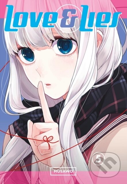 Kniha: Love And Lies 5 (Musao Tsumugi). Kodansha Comics, 2018 Kniha: Love And Lies 5 (Musao Tsumugi). Kodansha Comics, 2018