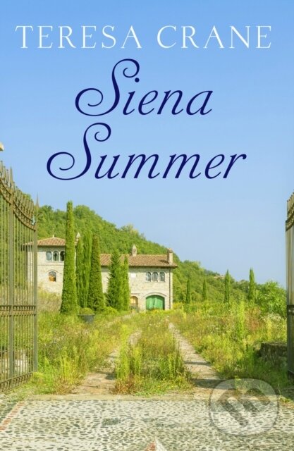 Kniha: Siena Summer (Crane Teresa). Canelo, 2019 Kniha: Siena Summer (Crane Teresa). Canelo, 2019