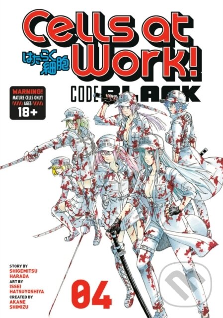 Kniha: Cells At Work! Code Black 4 (Shigemitsu Harada). Kodansha Comics, 2020 Kniha: Cells At Work! Code Black 4 (Shigemitsu Harada). Kodansha Comics, 2020