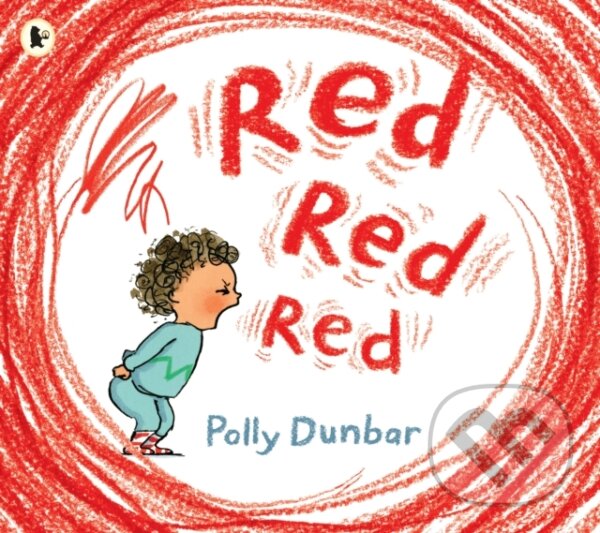 Kniha: Red Red Red (Polly Dunbar). Walker books, 2020 Kniha: Red Red Red (Polly Dunbar). Walker books, 2020