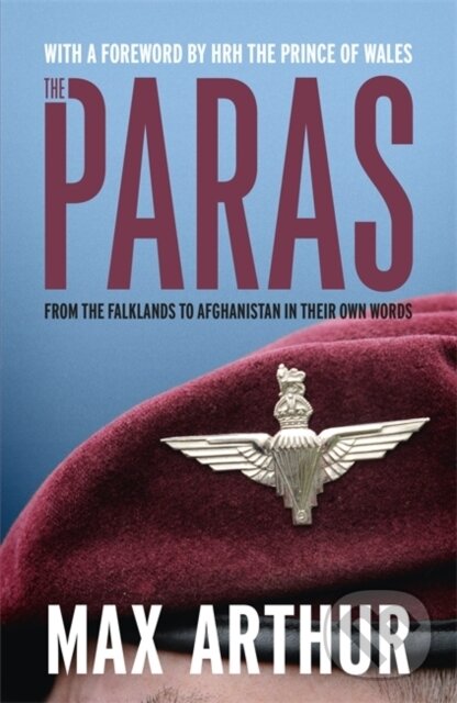 Kniha: The Paras (Max Arthur). Hodder Paperback, 2018 Kniha: The Paras (Max Arthur). Hodder Paperback, 2018