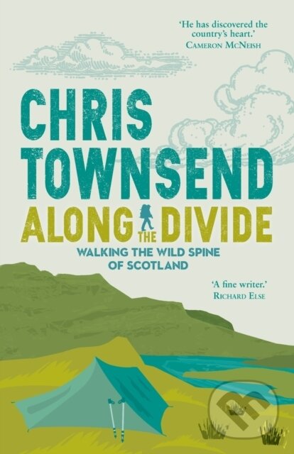 Kniha: Along the Divide (Chris Townsend). Sandstone, 2018 Kniha: Along the Divide (Chris Townsend). Sandstone, 2018