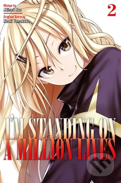 Kniha: I'm Standing On A Million Lives 2 (Naoki Yamakawa). Kodansha Comics, 2019 Kniha: I'm Standing On A Million Lives 2 (Naoki Yamakawa). Kodansha Comics, 2019