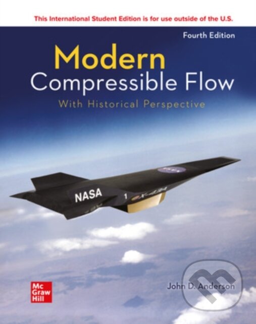 Kniha: ISE Modern Compressible Flow: With Historical Perspective (John Anderson). McGraw-Hill, 2020 Kniha: ISE Modern Compressible Flow: With Historical Perspective (John Anderson). McGraw-Hill, 2020