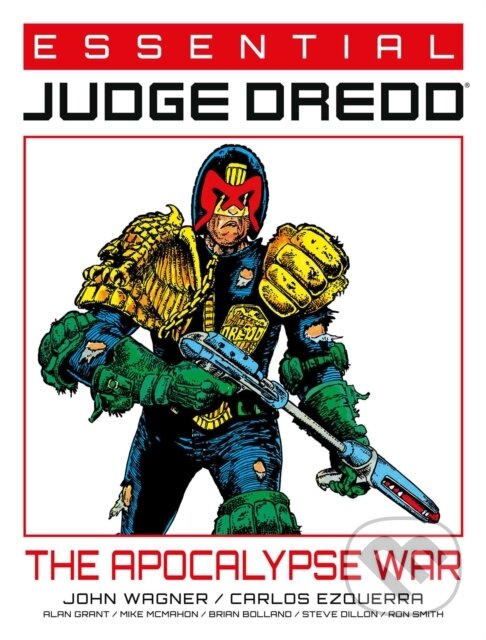 Kniha: Essential Judge Dredd: The Apocalypse War (Alan Grant a John Wagner). , 2021 Kniha: Essential Judge Dredd: The Apocalypse War (Alan Grant a John Wagner). , 2021
