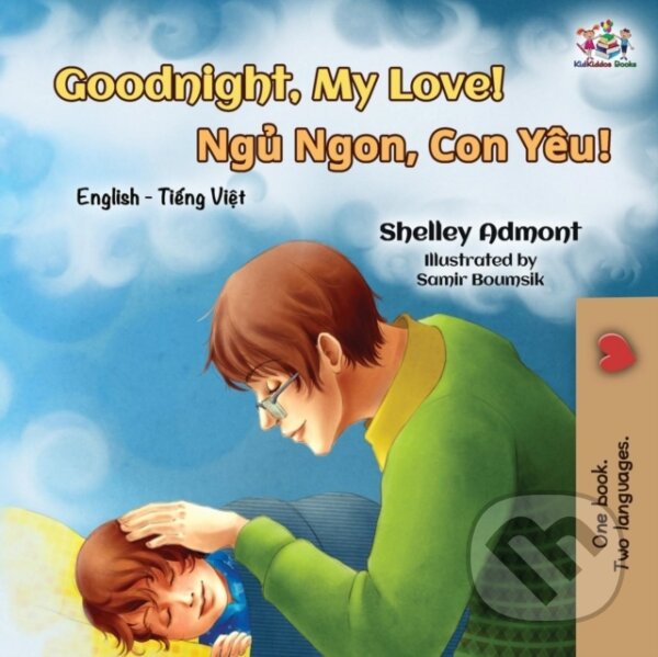Kniha: Goodnight, My Love! (Kidkiddos Books a Shelley Admont). Kidkiddos, 2019 Kniha: Goodnight, My Love! (Kidkiddos Books a Shelley Admont). Kidkiddos, 2019