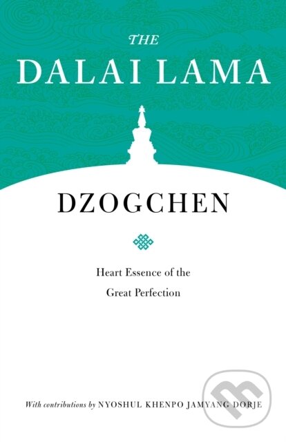 Kniha: Dzogchen (Dalai Lama). , 2020 Kniha: Dzogchen (Dalai Lama). , 2020